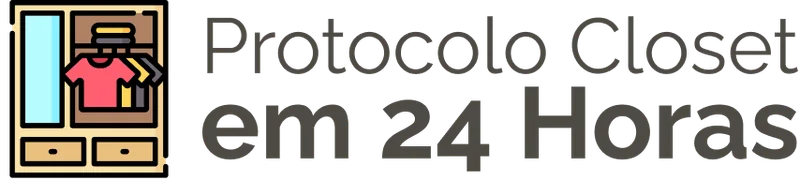Protocolo Closet em 24 Horas